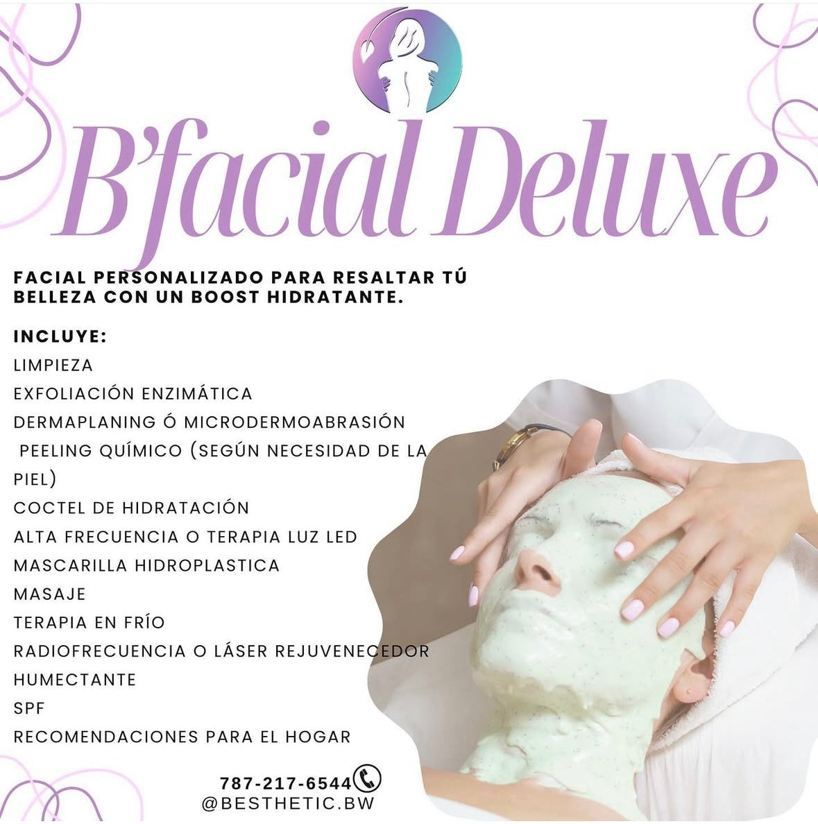 B'Facial Deluxe | Depósito $25 | Precio $110